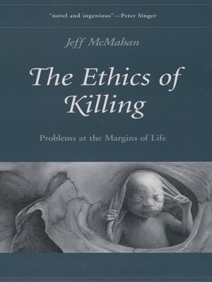 cover image of The Ethics of Killing